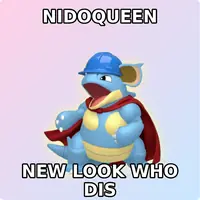 Nidoqueen meme example