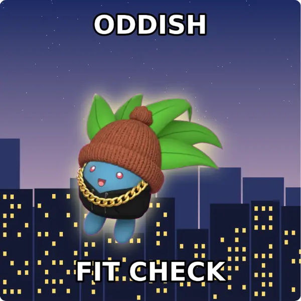 Oddish dressed up in a brown knit beanie and a hoodie with a gold chain on a city skyline, made with the CoPokémon meme generator